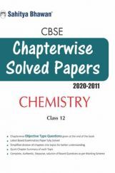 2671 CBSE Chapterwise Solved Papers Chemistry Class 12