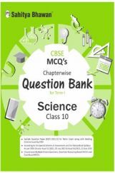 2596 CBSE MCQ's Chapterwise Questions Bank Science Class-10 2596 CBSE MCQ's Chapterwise Questions Bank Science Class-10