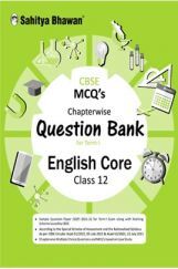 2600 CBSE MCQ's Chapterwise Questions Bank English Core Class 12
