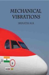 Mechanical Vibrations Mechanical Vibrations
