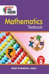 Sanjiv New Vision Mathematics For Class - V Sanjiv New Vision Mathematics For Class - V