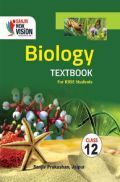 Sanjiv New Vision Biology For Class - XII Sanjiv New Vision Biology For Class - XII