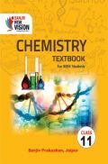 Sanjiv New Vision Chemistry For Class - XI Sanjiv New Vision Chemistry For Class - XI