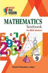 Sanjiv New Vision Mathematics For Class - IX Sanjiv New Vision Mathematics For Class - IX