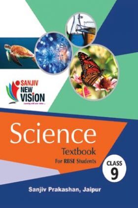 Sanjiv New Vision Science For Class - IX