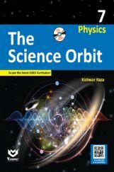 The Science Orbit Physics - 7