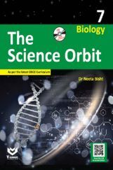 The Science Orbit Biology - 7 The Science Orbit Biology - 7