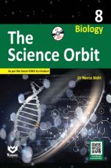 The Science Orbit Biology - 8 The Science Orbit Biology - 8