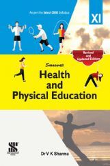 Saraswati Health And Physical Education For Class - XI