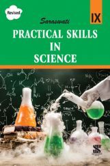 Saraswati Practical Skills In Science For Class - IX