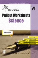 Me n Mine Pullout Worksheets Science For Class - VI CBSE (New Edition) Me n Mine Pullout Worksheets Science For Class - VI CBSE (New Edition)