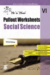Me n Mine Pullout Worksheets Social Science For Class - VI CBSE (New Edition) Me n Mine Pullout Worksheets Social Science For Class - VI CBSE (New Edition)
