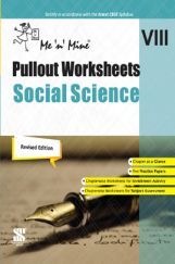 Me n Mine Pullout Worksheets Social Science For Class - VIII CBSE (New Edition) Me n Mine Pullout Worksheets Social Science For Class - VIII CBSE (New Edition)