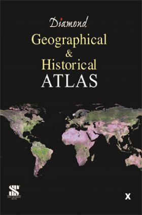 Diamond Geographical and Historical Atlas For Class X
