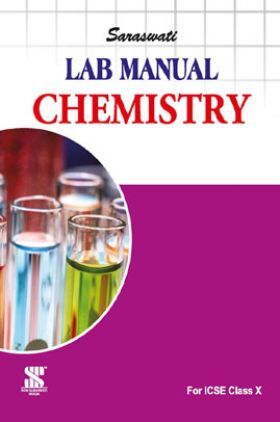ICSE Lab Manual For Class - X Chemistry