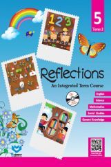 Reflections - An Integrated Term Course - 5 (Term 2)