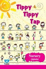 Tippy Tippy Tap For Nursery (Alphabet)