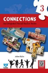 Connections - An Integrated Social Studies Series For Class - III