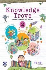 Knowledge Trove General Knowledge Book For Class-2 Knowledge Trove General Knowledge Book For Class-2