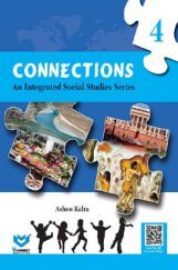 Connections An Integrated Social Studies Series Class-4 Connections An Integrated Social Studies Series Class-4