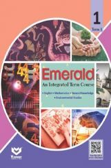 Emerald - An Integrated Term Course For Class - I (Term-I) Emerald - An Integrated Term Course For Class - I (Term-I)