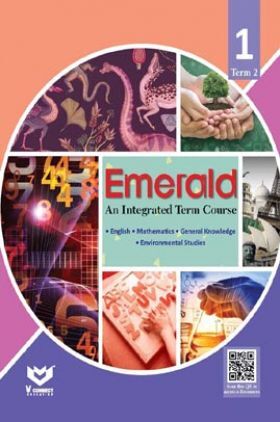 Emerald - An Integrated Term Course For Class - I  (Term-II)