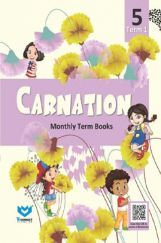 Carnation For Class - V (Term-I) Carnation For Class - V (Term-I)