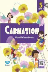 Carnation For Class - V (Term-VII) Carnation For Class - V (Term-VII)