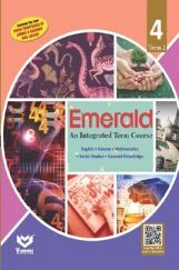 Emerald - An Integrated Term Course For Class - IV  (Term-II)