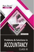 Problems & Solutions In Accountancy For Class XI  Problems & Solutions In Accountancy For Class XI