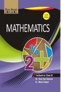 Mathematics For Class XI Mathematics For Class XI