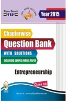 Chapterwise question bank with solutions Entrepreneurship Class XIIth Chapterwise question bank with solutions Entrepreneurship Class XIIth