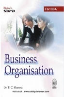 Business Organisation For B.B.A I  Business Organisation For B.B.A I