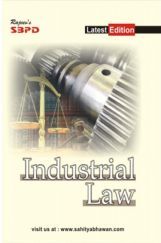 Industrial Law for B. Com. III  by Anju Agarwal, Dr. Sudhir Kumar Chauhan Industrial Law for B. Com. III  by Anju Agarwal, Dr. Sudhir Kumar Chauhan