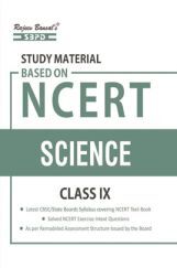 Study Material Based On NCERT Science Class - IX Study Material Based On NCERT Science Class - IX