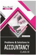 Problems And Solutions In Accountancy Class XI