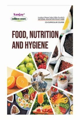 Food, Nutrition and Hygiene
