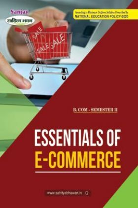 Essentials of E-Commerce B.Com 2nd Semester Syllabus Prescribed