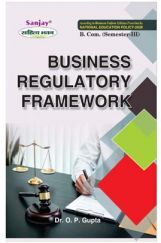 Business Regulatory Framework Business Regulatory Framework
