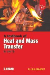 A Textbook Of Heat And Mass Transfer