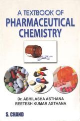 A Textbook Of Pharmaceutical Chemistry (First Edition)