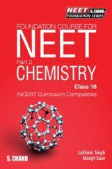 Foundation Course For NEET Part-2 Chemistry For Class-10 Foundation Course For NEET Part-2 Chemistry For Class-10