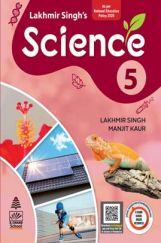 Lakhmir Singh's Science For Class 5