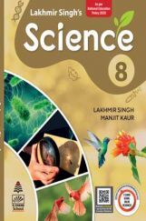 Lakhmir Singh's Science For Class 8