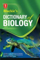Blackie’s Dictionary Of Biology Blackie’s Dictionary Of Biology