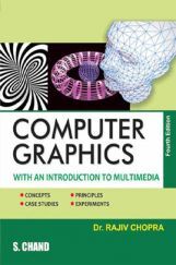 Computer Graphics With An Introduction To Multimedia