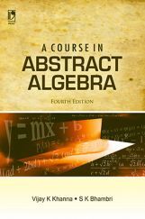 A Course in Abstract Algebra A Course in Abstract Algebra