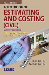A Textbook Of Estimating And Costing 