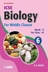 Biology For Middle Classes Book-I Class-VI