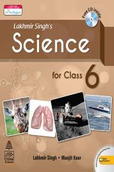 Lakhmir Singh’s Science For Class VI 